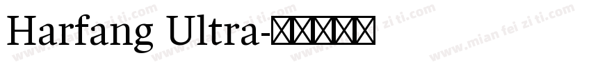 Harfang Ultra字体转换